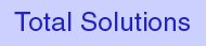 Total Solutions